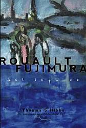 Cover of Rouault-Fujimura: Soliloquies